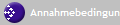 Annahmebedingungen